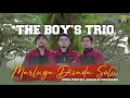 Download Lagu THE BOYS TRIO - MARLUGA DISADA SOLU -  LAGU BATAK TERBARU 2023 
