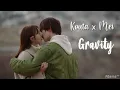 Lagu [FMV] Kouta × Mei • Gravity