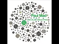 Paul Mad - Lies (Lula Circus Remix)