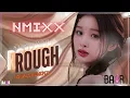 Download Lagu [AI COVER] ROUGH - NMIXX (by GFRIEND)☆⋆｡𖦹°‧★