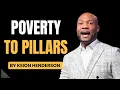 Keion Henderson 2026 From Poverty To Pillars The Power Of Exposure and Kingdom Wealth