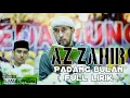 Download Lagu Az zahir - padang bulan syi'ir Nu ( full lirik ) voc. habib ali zaenal abidin