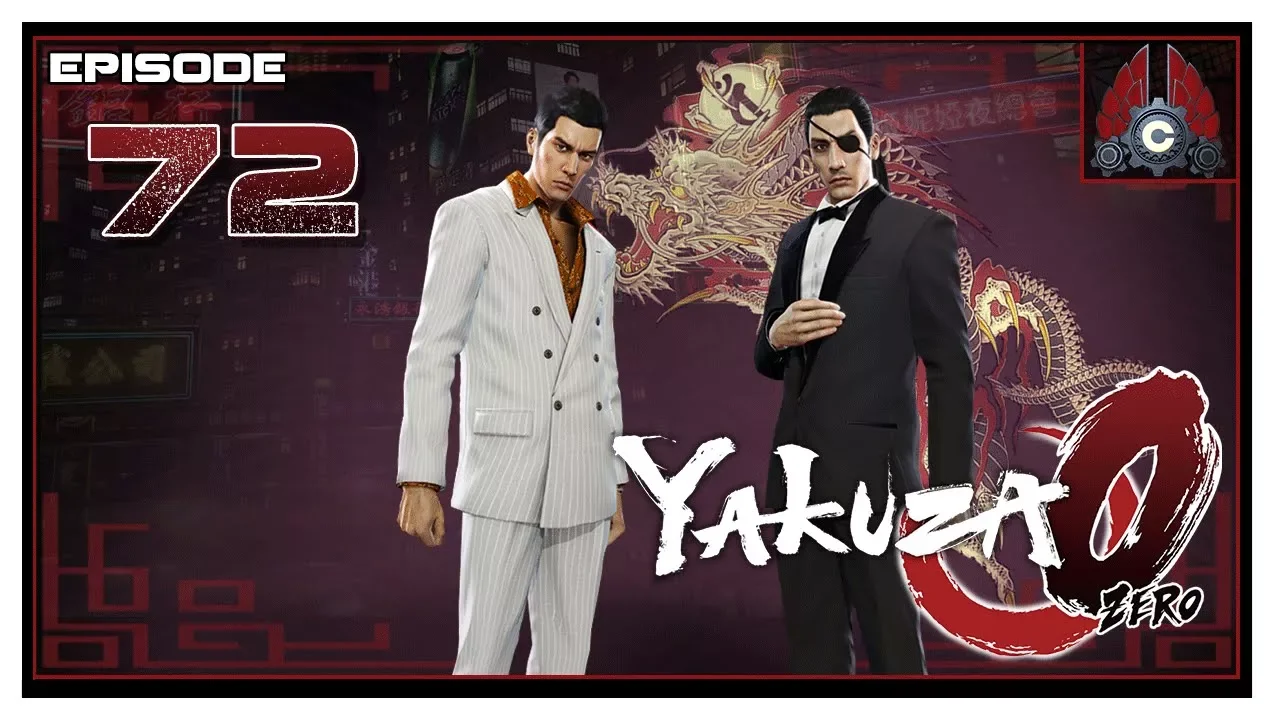Let's Play Yakuza 0 With CohhCarnage - Episode 72
