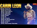 Carin Leon Mejores Canciones 2024 ~ Exitos del Momento 2024