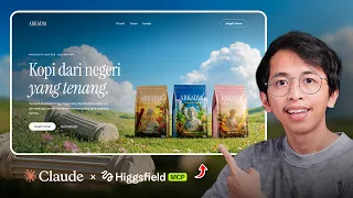 Membuat Website Cinematic dengan Claude x Higgsfield MCP