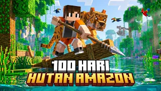 100 HARI DI HUTAN AMAZON!