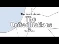 Download Lagu The Truth about the UN