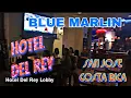 Hotel del Ray Blue Marlin Walk Through - San Jose Costa Rica
