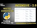 Nested Conditions coding practice-4a Answers Python INTENSIVE 2 0 NxtWave CCBP 4 0