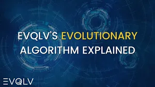EVQLV s evolutionary algorithm explained in under 2 minutes