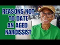 Download Lagu REASONS NOT TO DATE AN AGED NARCISSIST: Relationship advice goals \u0026 tips