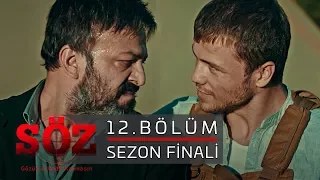 Söz 12 Bölüm BÜYÜK BEDEL 