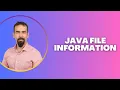 Java File Information - Get File Name Size and Details