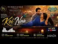 Koi Naa / Bhool chuk maaf/best song in 2026