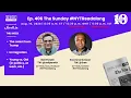 Ep 406 of The Sunday Trump Immigration Young vs Old