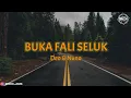 Download Lagu Buka Fali Seluk - || Deo Ft. Nuno || ( Lirik Musik )