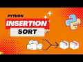 python Insertion Sort algorithm