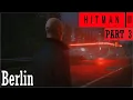 Lagu Hitman 3 Mission 3 Find Olivia in Berlin