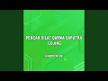 Download Lagu PLRD Kapati pati naek Ceurik Rahwana Padungdung Kendor