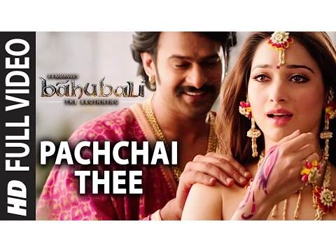 Download MP3 Pachchai Thee Video Song | Baahubali (Tamil) | Prabhas, Rana, Anushka, Tamannaah