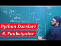PYTHON d rsl ri - 6 Functions funksiyalar