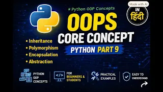 Oops Core Concept Polymorphism Inheritance Encapsulation Abstraction Python Part 9