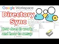 How to Use the New Google Workspace Directory Sync Cloud Identity GCP Serverless VPC Access