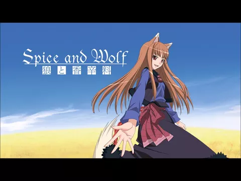 Download MP3 02   Tabi no Tochuu - Spice and Wolf OST
