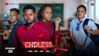 endless love lovestory full part 1 love 