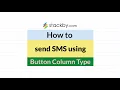 How to Send SMS using Button Column Type