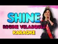 [KARAOKE] SHINE - Regine Velasquez 🎤🎵