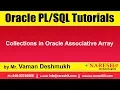Oracle Tutorials Collections in Oracle Associative Array by Mr Vaman Deshmukh