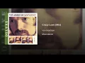 Crazy Love (Alternate Mix) [2013 Remaster]