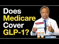 Medicare GLP-1 Coverage Pathways Explained
