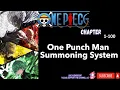 One Piece One Punch Man Summoning System 1-100