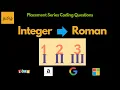 FAANG Interview Question - Integer To Roman