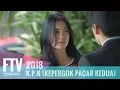 Download Lagu FTV Nadya Arina \u0026 Mike Ethan - K.P.K (Kepergok Pacar Kedua)