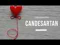 Uses Dosage Side Effects Mechanism Atacand ARB for Hypertension