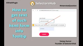 How to get text of tooltip for email validation in selenium interview question