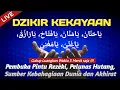 Download Lagu Dzikir Kekayaan Ya Hannan Ya Mannan Ya Fattah Ya Razzaq Ya Ghani Ya Mughni