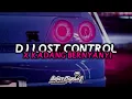 Download Lagu DJ LOST CONTROL X KADANG BERNYANYI | ANJAS SOPAN [VG] ft @Roxyn_Remixer |