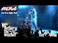 Download Lagu Myd - Whether the Weather / Let You Speak (Live in La Cigale, Paris)