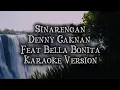 Download Lagu Sinarengan-Denny Caknan Feat Bella Bonita (Karaoke Version) || Karaoke Music World