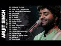 Download Lagu Arijit Singh New Song 2021 || Best Playlist Of Ariji Singh || Ariji Singh Love Songs