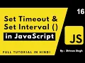 Mastering JavaScript Timers setTimeout and setInterval Complete Web Development Course 2023