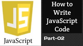 JavaScript Tutorial In Hindi How to write JavaScript Code Part - 2