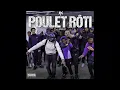 RK FEAT KONIEUR « POULET RÔTI »