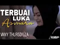 TERBUAI LUKA ASMARA\