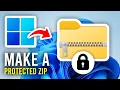 How To Create A Password Protected Zip File - Full Guide
