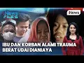 Download Lagu Dianiaya Ayah Kandung, Korban Trauma dan Menangis Jika Melihat Laki-laki | iNews Files | 11/07